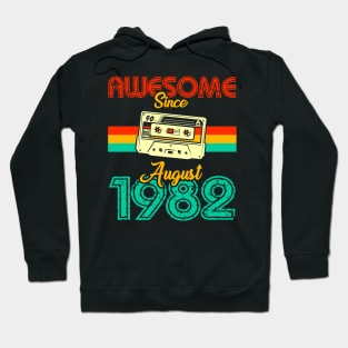 Awesome since August 1982 Hoodie